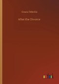 After the Divorce | Grazia Deledda | 
