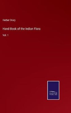 Hand-Book of the Indian Flora