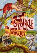 Sparkle the Wood Elf and the Oak tree | Franci Jezek | 