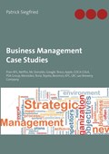 Business Management Case Studies | Patrick Siegfried | 