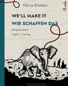 WE'LL MAKE IT - WIR SCHAFFEN DAS (English - German)