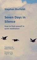 Seven Days in Silence | Stephan Bielfeldt | 