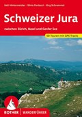 Schweizer Jura | Ueli Hintermeister ;  Silvia Fantacci ;  Jürg Schrammel | 