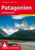 Patagonien | Ralf Gantzhorn ;  Matias Korten | 