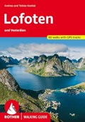 Lofoten and Vesteralen Walking Guide | Andrea Kostial ;  Tobias Kostial | 