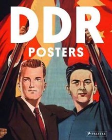 Ddr posters : the art of german propaganda