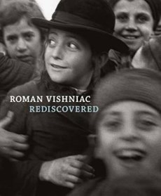 Roman vishniac rediscovered