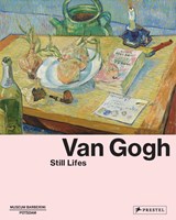 Van Gogh: Still Lifes | Ortrud Westheider | 9783791358727