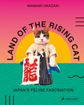 Land of the rising cat | Manami Okazaki | 