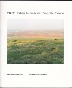 Kibbutz: Patrick Faigenbaum | Penny Hes Yassour