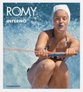 Romy - Die unveröffentlichten Bilder aus "Inferno" / L'Enfer | Serge Bromberg (texte) | 