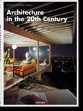 Architecture in the 20th Century | Gabriele Leuthauser ; Peter Gossel | 