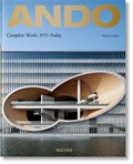 Ando. Complete Works 1975-Today | Philip Jodidio | 