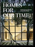 Homes For Our Time. Contemporary Houses around the World. 40th Ed. | Philip Jodidio | 