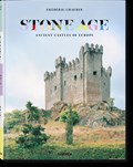 Frederic Chaubin. Stone Age. Ancient Castles of Europe | Frederic Chaubin | 