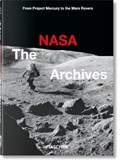 The NASA Archives. 40th Ed. | Piers Bizony | 