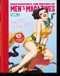 Dian Hanson’s: The History of Men’s Magazines. Vol. 1: From 1900 to Post-WWII | Dian Hanson | 