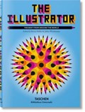 The Illustrator. The Best from around the World | Julius Wiedemann ; Steven Heller | 