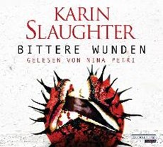 Slaughter, K: Bittere Wunden/6 CDs