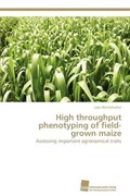 High throughput phenotyping of field-grown maize | Loïc Winterhalter | 