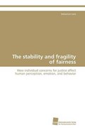 The stability and fragility of fairness | Sebastian Lotz | 