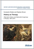 History as Therapy | Konstantin Sheiko ; Stephen Brown | 