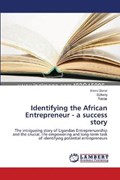 Identifying the African Entrepreneur - a success story | Emre Gürler | 