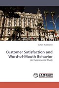 Customer Satisfaction and Word-of-Mouth Behavior | Juhani Kuokkanen | 