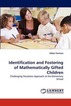 Identification and Fostering of Mathematically Gifted Children
