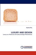 Luxury and Design | Zeynep Dinç | 