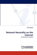 Network Neutrality on the Internet | Emin Köksal | 