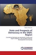 State and Prospects of Democracy in the SADC Region | Barbora Nemcova | 