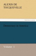 Democracy in America | Alexis De Tocqueville | 