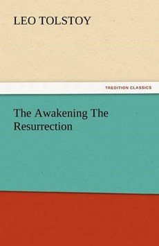 The Awakening The Resurrection