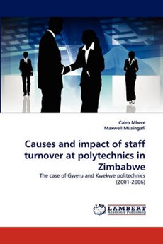 Causes and impact of staff turnover at polytechnics in Zimbabwe