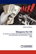 Weapons For Oil | Oldrich Vondruska | 