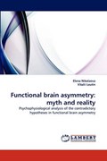 Functional brain asymmetry: myth and reality | Elena Nikolaeva | 