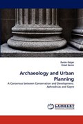 Archaeology and Urban Planning | Evrim Güçer | 