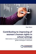 Contributing to improving of women's human rights in school settings | Nigar Aliyeva | 