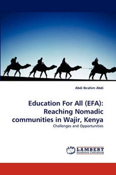 Education For All (EFA): Reaching Nomadic communities in Wajir, Kenya