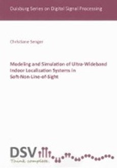 Modeling and Simulation of Ultra-Wideband Indoor Localization Systems in Soft-Non-Line-of-Sight