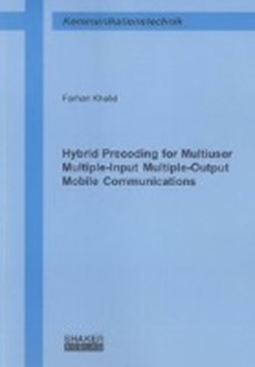 Khalid, F: Hybrid Precoding for Multiuser Multiple-Input Mul