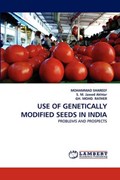 USE OF GENETICALLY MODIFIED SEEDS IN INDIA | Mohammad Shareef | 