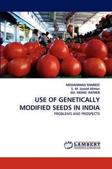 USE OF GENETICALLY MODIFIED SEEDS IN INDIA