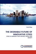 THE DESIRABLE FUTURE OF INNOVATIVE CITIES | Voula Mega | 