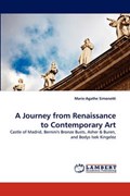 A Journey from Renaissance to Contemporary Art | Marie-Agathe Simonetti | 