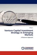 Venture Capital Investment Strategy in Emerging Markets | Qing Lu | 