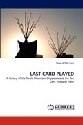 LAST CARD PLAYED | Roland Marmon | 