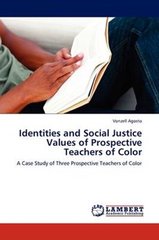 Identities and Social Justice Values of Prospective Teachers of Color