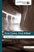 First Come, First Killed | Obot Edet | 